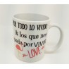 TAZA FRASE AMOR VARIOS DISEÑOS